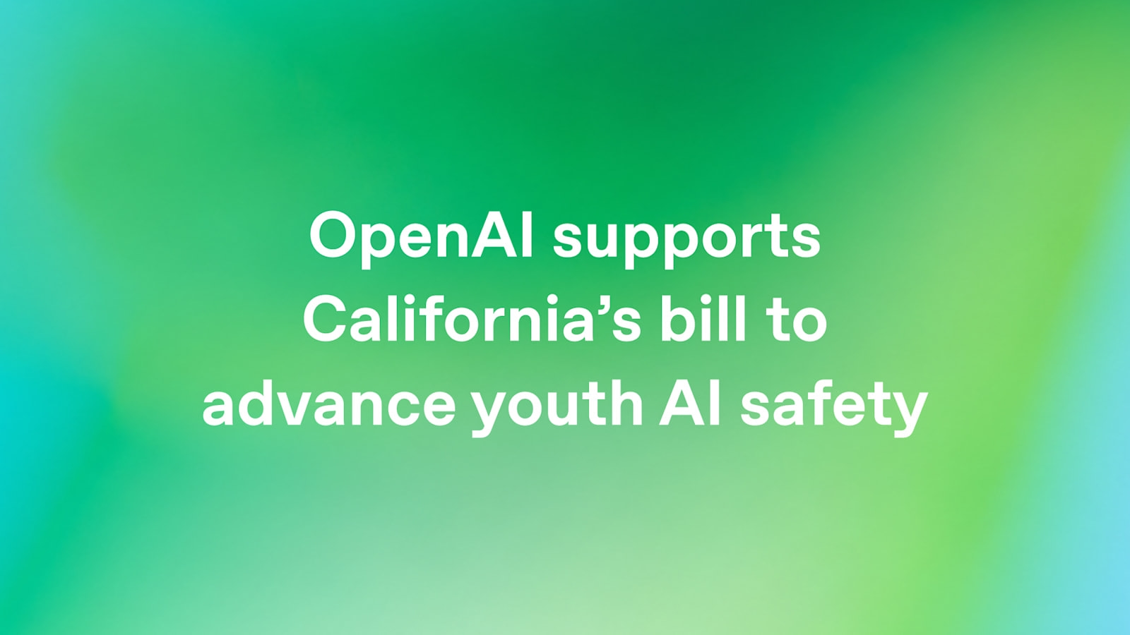 Source-provided image accompanying OpenAI backs California bill creating age-based safeguards for teen AI users